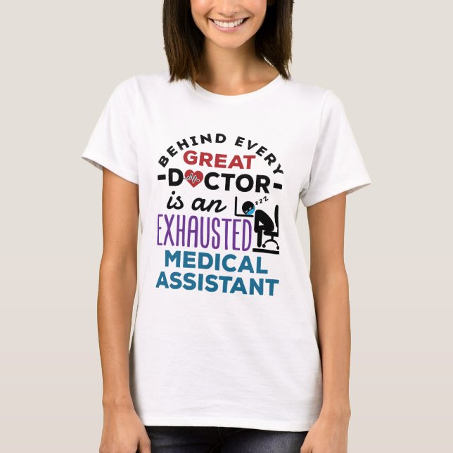 T-shirt Assistant Médical Épuisé Drôle Appréciation (Devant)