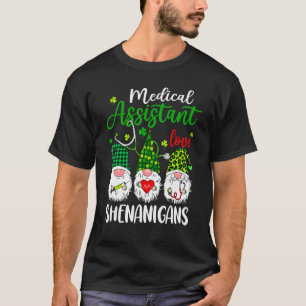 T-shirt Assistant Médicale Aimer Shenanigans Gnomes St Pat