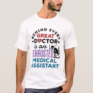 T-shirt Assistant Médicale Exhausted Funny Appréciation