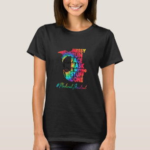 T-shirt Assistant Médicale Messy Bun Visage Masque Et Obte
