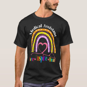 T-shirt Assistant Médicale Rainbow Love Inspire Nur de soi