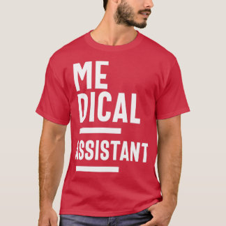 T-shirt Assistant Médicale Titre du travail Cadeau
