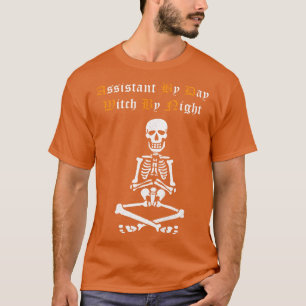 T-shirt Assistant Par Jour Sorcière Par Nuit Drôle Sorcièr