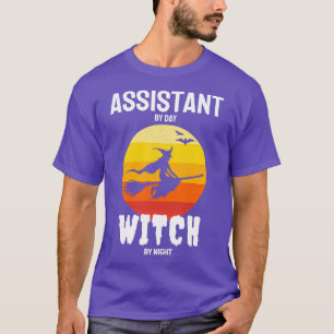 T-shirt Assistant Par Jour Sorcière Par Nuit Facile Hallow