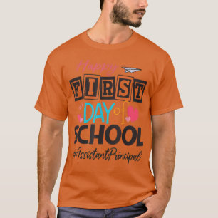 T-shirt Assistant Principal Heureux Premier Jour De Retour