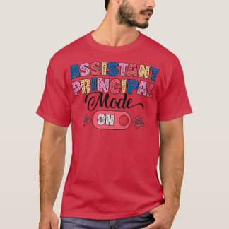T-shirt Assistant principal Ill Be There for You School Ap