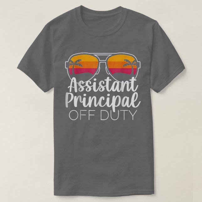 T-shirt Assistant Principal Off Duty Sunglasses Beach Suns (Design devant)
