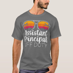 T-shirt Assistant Principal Off Duty Sunglasses Beach Suns