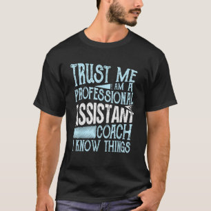 T-shirt Assistant professionnel Coach Je sais kickball