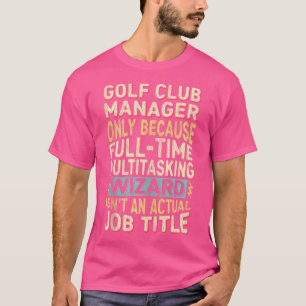 T-shirt Assistant Titre du travail Citation Funny Golf Clu