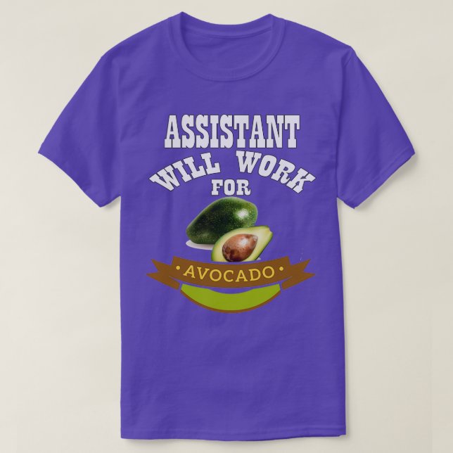 T-shirt Assistant Travaillera pour Avocado (Design devant)