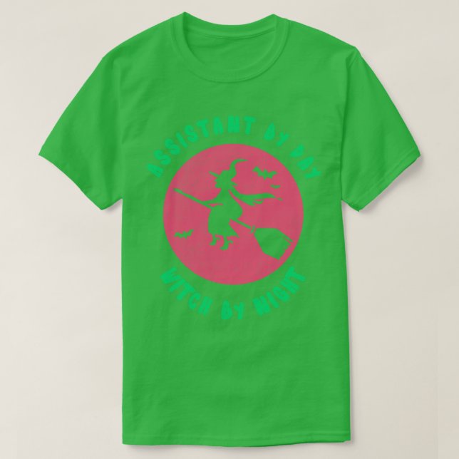 T-shirt Assistante De Jour Sorcière De Nuit Drôle Sorcière (Design devant)