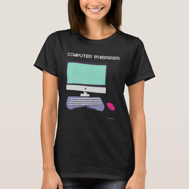 T-shirt Assistante technique sorcier chuchoteur d'ordinate (Devant)