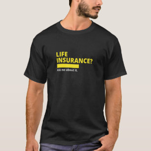 T-shirt Assurance-Vie Me Demander À Propos It Broker Assur
