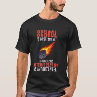 T-shirt Astéroïde 2032 Astéroïde 2024 YR4 L'école est impo