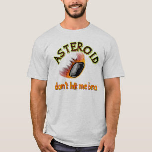 T-shirt Astéroïde : ne me frappe pas mon frère