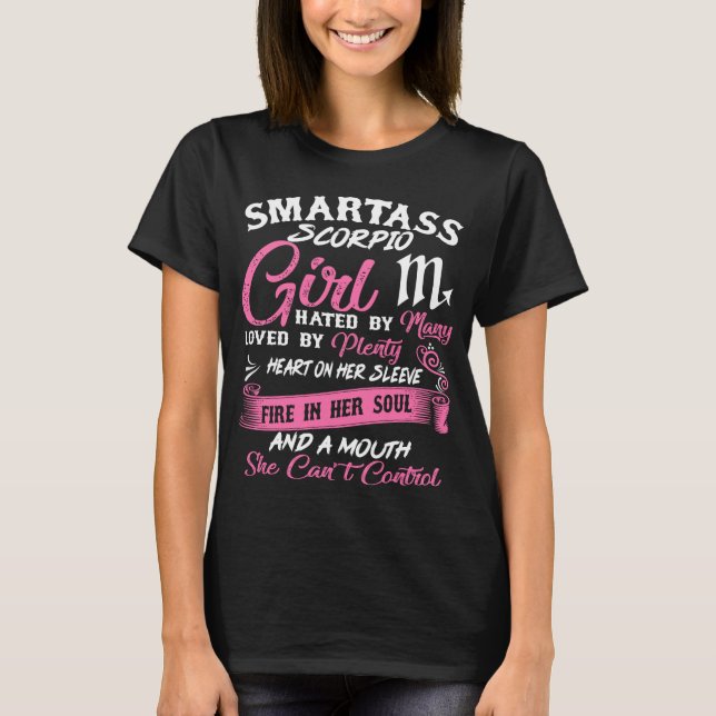 T-shirt Astrologie Horoscope Smartass Scorpio Girl (Devant)