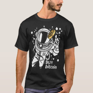 T-shirt Astronaut attrape Bitcoin Acheter Bitcoin Cyber Si