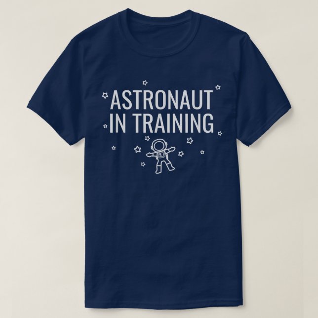 T-shirt Astronaut En Formation (Design devant)