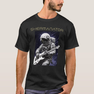 T-shirt Astronaute SHERMANATOR