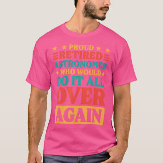 T-shirt Astronome Et Amateur D'Astronomie Retraité Retrait