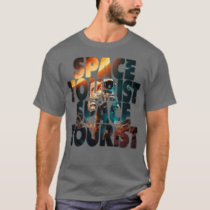 T-shirt Astronome spatiale de l'espace extra-atmosphérique