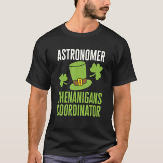 T-shirt Astronomer St Patricks Day Shenanigans Coordinato
