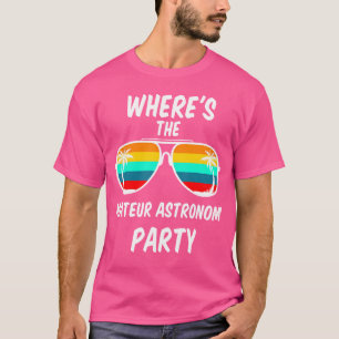T-shirt Astronomie Amateur Drôle et Cool