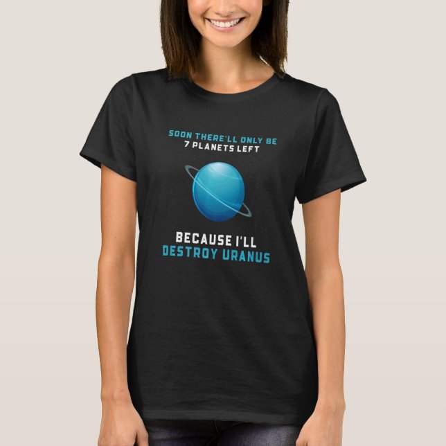 T-shirt Astronomie du système solaire Uranus Pun (Devant)