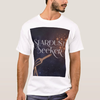 T-shirt Astronomie et exploration spatiale Stardust Seeker