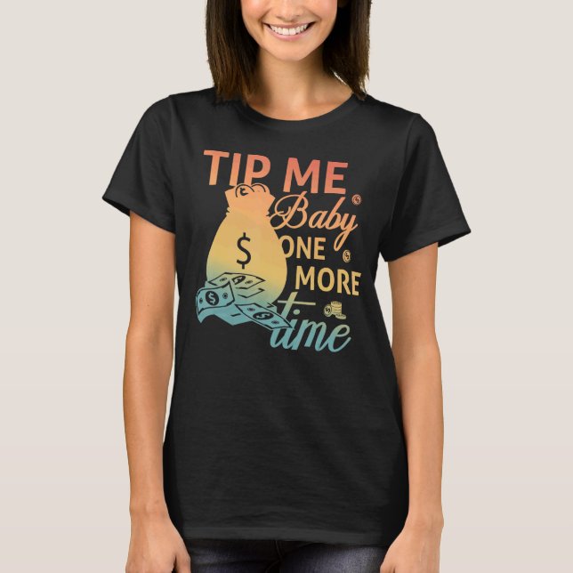 T-shirt Astuce-moi bébé une fois de plus Bartending Barten (Devant)