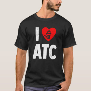 T-shirt Atc Love Contrôleur de la circulation aérienne Lif