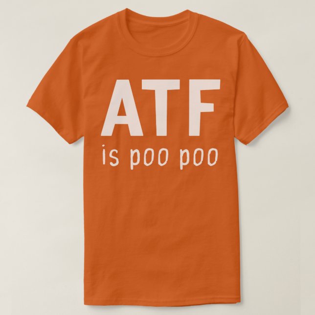 T-shirt Atf Est Poo Poo (Design devant)