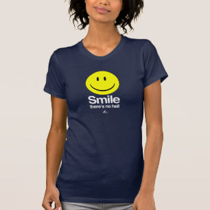 T-shirt Athée - le sourire là n'est aucun enfer