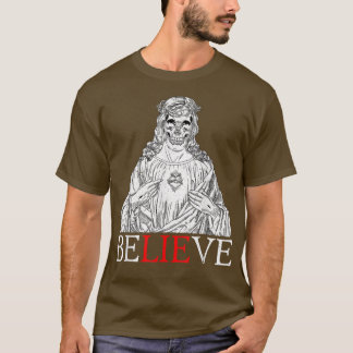 T-shirt Atheist Unholy Believe Lie Skeleton Atheism Religi