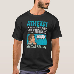 T-shirt Athéiste Parce Que Dieu S'Envoie Pour Sacrifier H