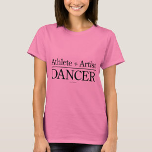 T-shirt Athlète + Artiste = Danseuse