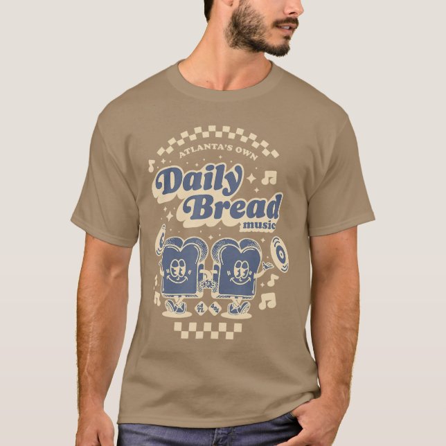 T-shirt Atlantas Own Daily Bread Music Betterogether famil (Devant)