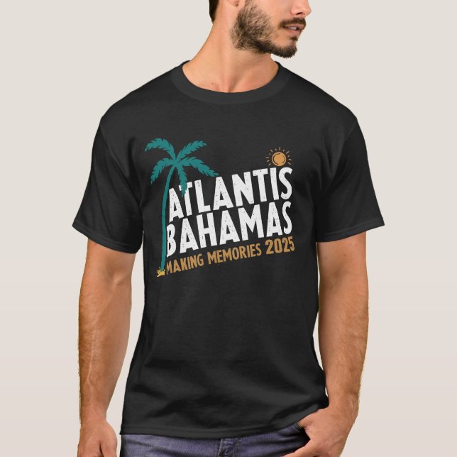 T-shirt Atlantis Bahamas 2025 Voyage en famille (Devant)