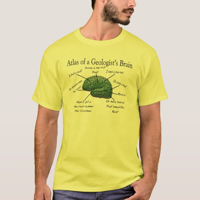 T-shirt Atlas des cadeaux drôles du cerveau d'un géologue (Devant)