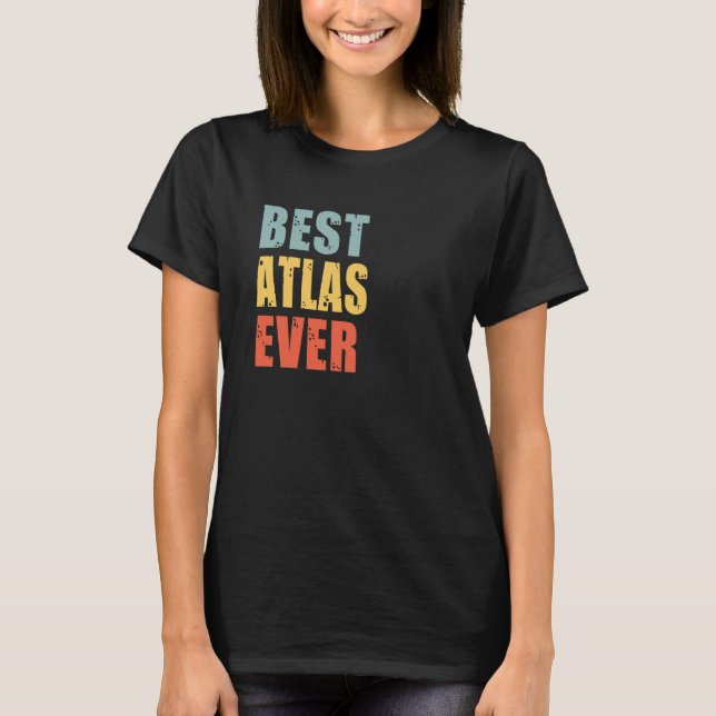 T-shirt Atlas du meilleur jamais (Devant)