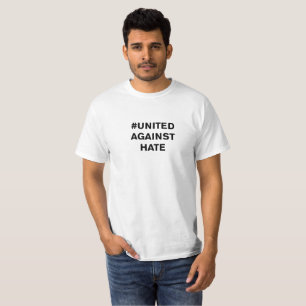 T-shirt Atout de décharge : Uni contre la haine