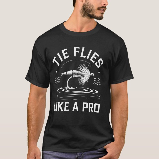 T-shirt Attachez des mouches comme un pro, Lancer de mouch (Devant)