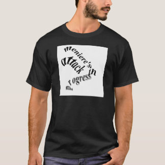 T-shirt attaque de meniere en cours