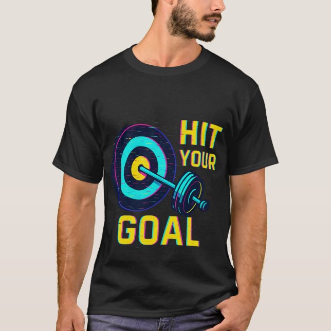 T-shirt Atteignez Votre Objectif – Tee-shirt de Fi (Devant)