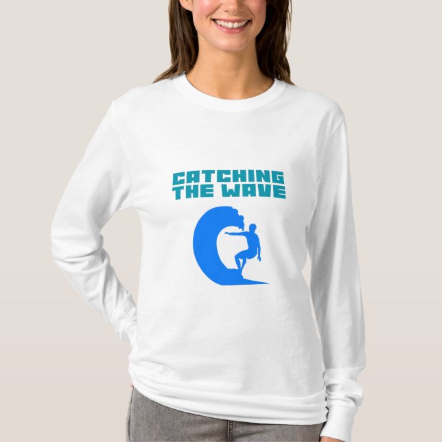 T-shirt Atteindre la vague - Surf (Devant)