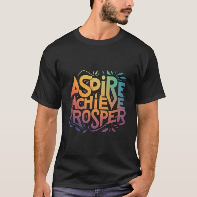 T-shirt Atteindre le rêve d'Aspire (Devant)