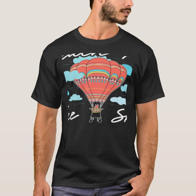T-shirt Atteindre Pour Le Ballon Aéronaut Sky Balloonist H (Devant)