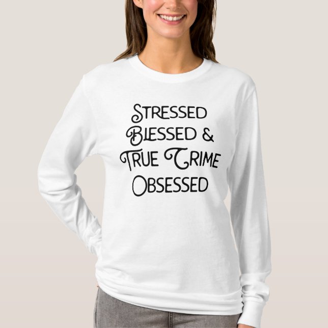 T-shirt Atteint d'un crime véritable et béni (Devant)