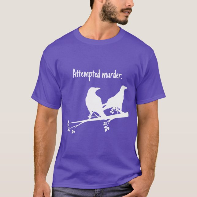 T-shirt Attempted Murder Design retro retro (Devant)